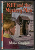 Kit and the Mystery Man by Mollie Chappell