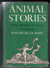 Animal Stories by Walter de la Mare