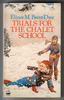 Trials for the Chalet School by Elinor M. Brent-Dyer