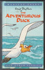 The Adventurous Duck by Enid Blyton