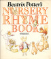 Beatrix Potter's Nursery Rhyme Book by Beatrix Potter