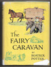 The Fairy Caravan by Beatrix Potter