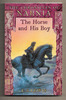 The Horse and His Boy by Clive Staples Lewis