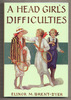 A Head Girl's Difficulties by Elinor M. Brent-Dyer