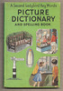 A Second Ladybird Key Words Picture Dictionary and Spelling Book by J. McNally