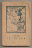 Lost at the Fair by Angusine Jeanne MacGregor and W. Perring