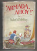 Armada Ahoy! by Violet M. Methley