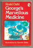 George's Marvellous Medicine by Roald Dahl