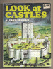 Look at Castles by Alfred Duggan