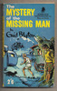 The Mystery of the Missing Man by Enid Blyton