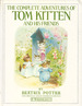 The Complete Adventures of Tom Kitten and his Friends by Beatrix Potter