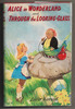 Alice in Wonderland and Through the Looking-Glass by Lewis Carroll