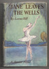 Jane Leaves the Wells by Lorna Hill