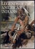 Legends of the American Indians