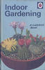 Indoor Gardening by June Griffin-King