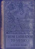 From Labrador to Mexico by Lucien Biart