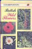 British Wild Flowers by Brian Vesey-Fitzgerald and Harold Stanton
