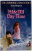 Hide Till Day-time by Joan Phipson