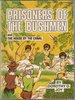 Prisoners of the Bushmen and the House by the Canal by Dorothy O. Joy