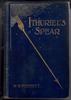 Ithuriel's Spear by W. H. Fitchett