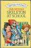 Skeleton at School by Jan Needle