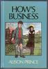 How's Business by Alison Prince