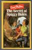 The Secret of Spiggy Holes by Enid Blyton