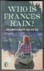 Who is Frances Rain? by Margaret Buffie