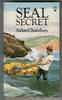 Seal Secret by Aidan Chambers