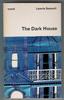 The Dark House by Lawrie Seawell