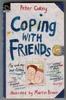 Coping with Friends by Peter Corey