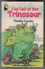 The Tail of the Trinosaur by Charles Causley