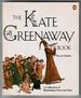 The Kate Greenaway Book by Bryan Holme