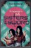 The Warrior's Path - Sisters of the Sword by Maya Snow