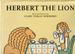 Herbert the Lion by Clare Turlay Newberry