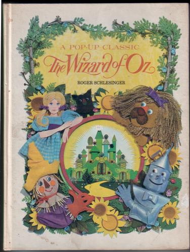 The Wizard of Oz (A Pop-Up Classic)