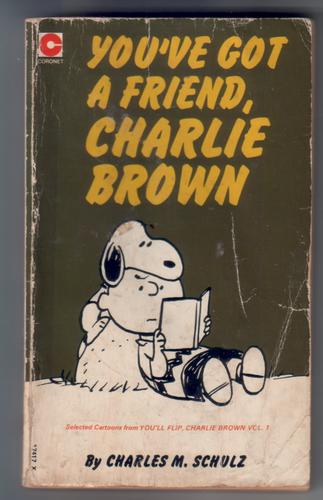 You've got a friend, Charlie Brown