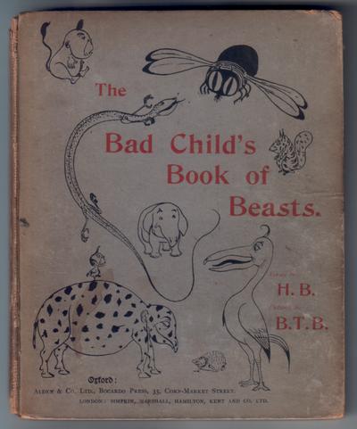The Bad Child's Book of Beasts by Hilaire Belloc : Children's Bookshop ...
