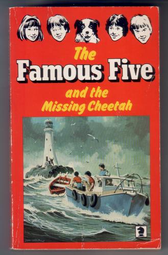 The Famous Five and the Missing Cheetah