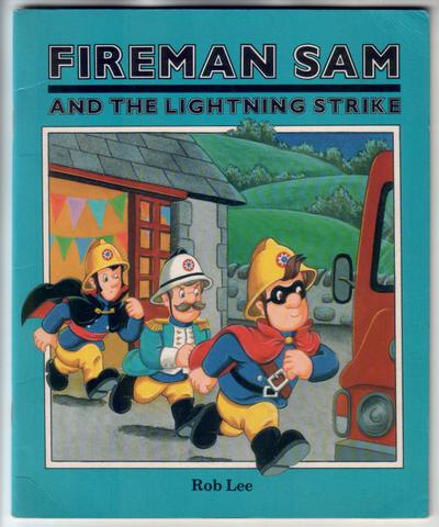 Fireman Sam and the Lightning Strike