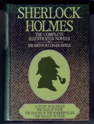 Shelock Holmes: The Complete Illustrated Novels