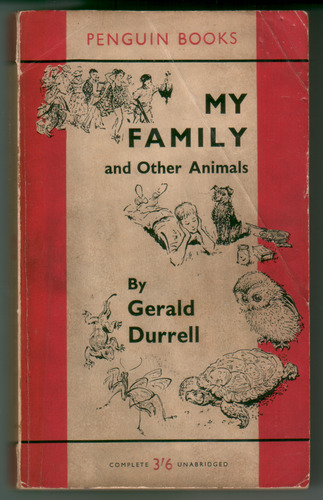 My Family and Other Animals by Gerald Durrell
