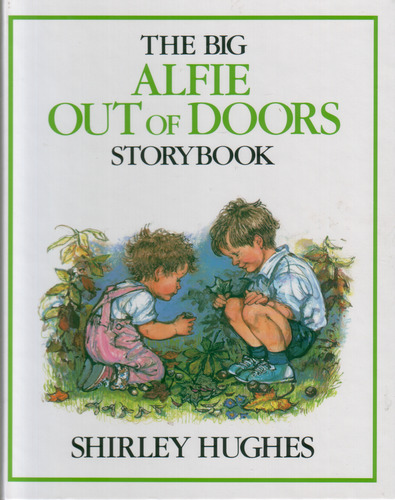 The Big Alfie Out of Doors Story Book