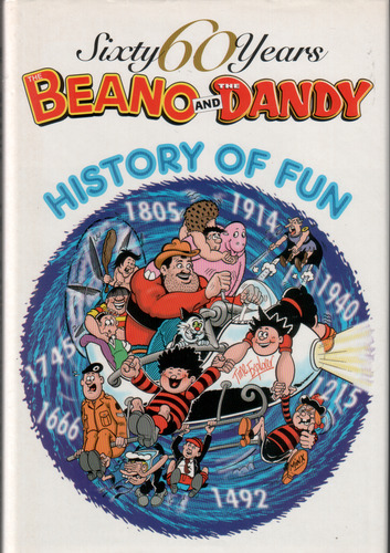 Beano and Dandy: History of Fun
