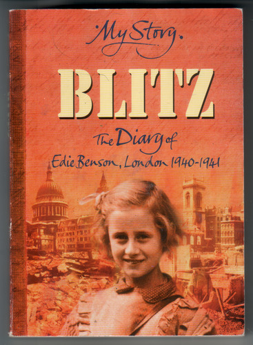 Blitz: The Diary of Edie Benson