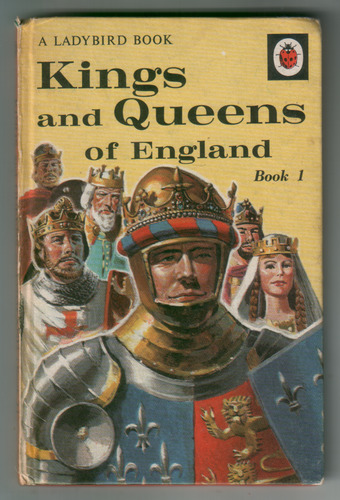 Kings and Queens of England Book 1