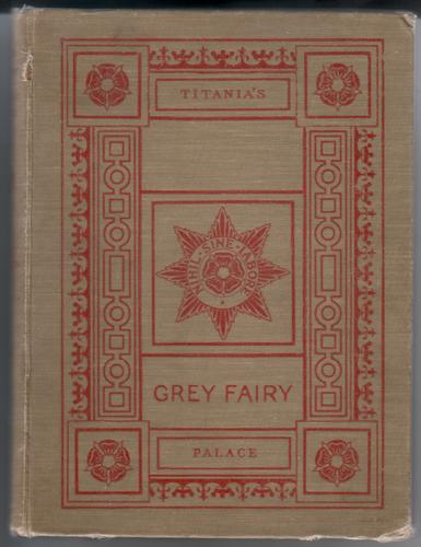 Grey Fairy and Titania's Palace
