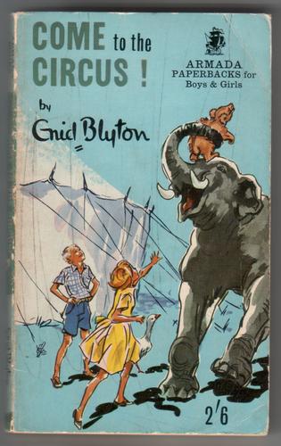 Come to the Circus by Enid Blyton : Children's Bookshop, Hay on Wye