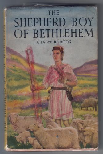 The Shepherd Boy of Bethlehem