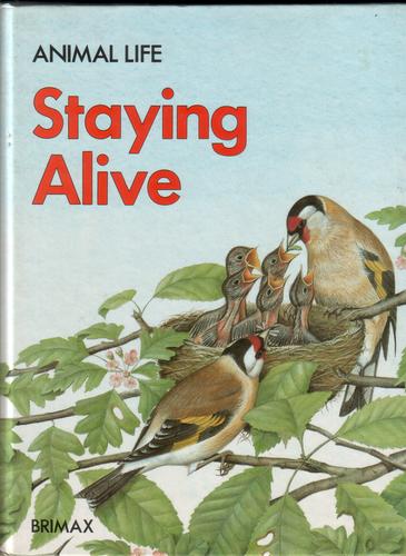 Animal Life: Staying Alive